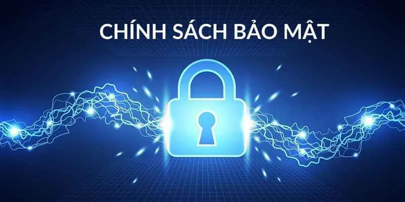 Những Nét Cơ Bản Nhất Về Chính Sách Bảo Mật BJ88