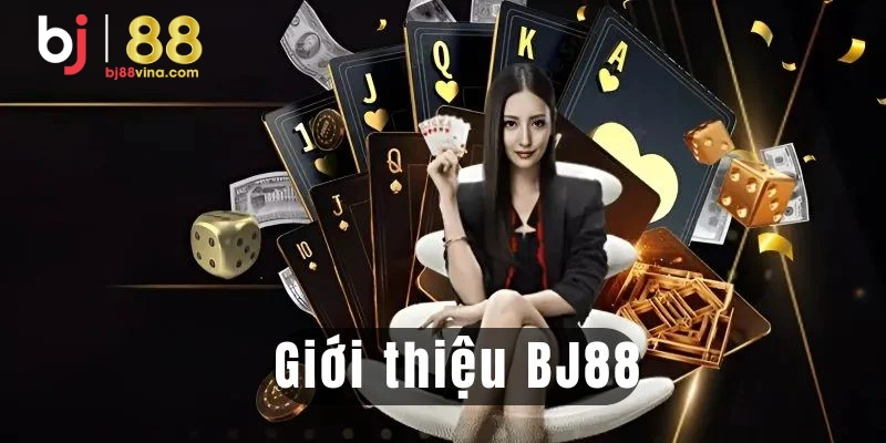 Giới Thiệu Bj88 - Sơ Lược Nhà Cái Cá Cược Uy Tín