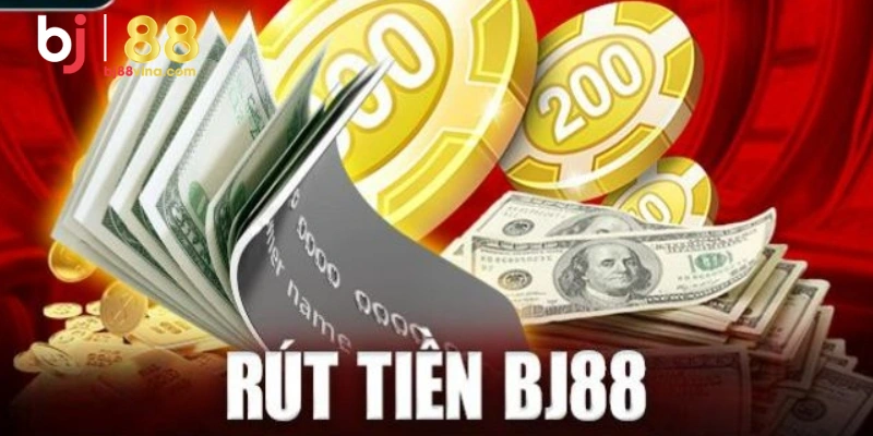 Khắc Phục Lỗi Khi Rút Tiền BJ88